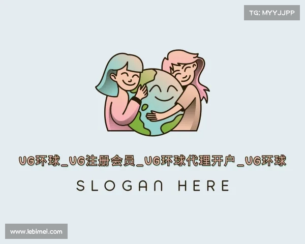 解读ug环球_ug注册会员_ug环球代理开户_UG环球